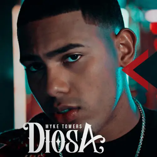 Myke Towers - DIOSA - SINGLE