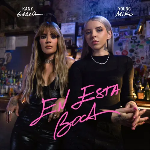 Young Miko - EN ESTA BOCA - SINGLE