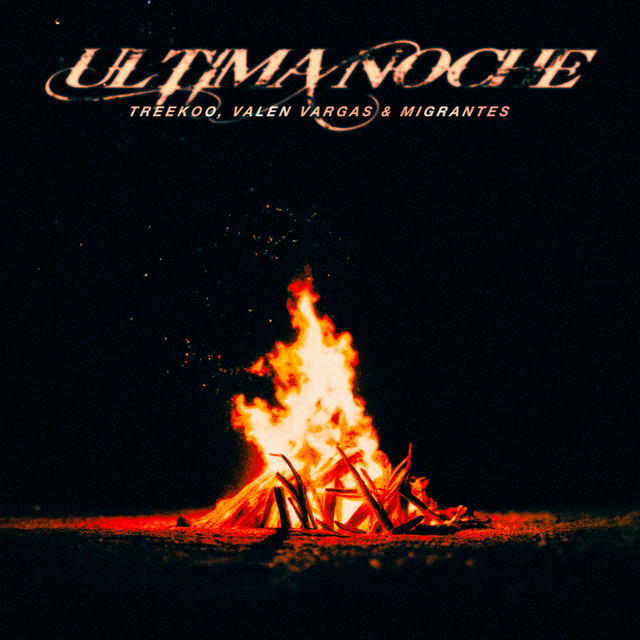 Migrantes - �ltima Noche - SINGLE