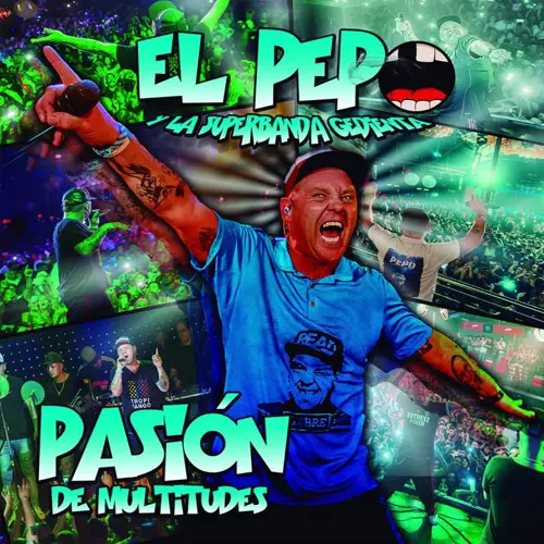 El Pepo - PASIN DE MULTITUDES