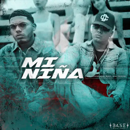 Myke Towers - MI NIA (FT. WISIN) - SINGLE