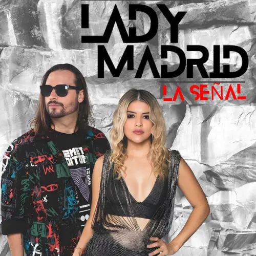 Lady Madrid - LA SE�AL - SINGLE