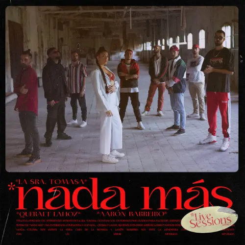 La Sra. Tomasa - NADA M�S (LIVE SESSIONS) - SINGLE