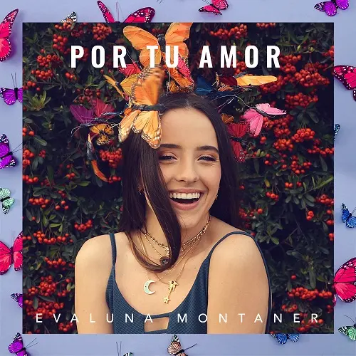 Evaluna Montaner - POR TU AMOR - SINGLE