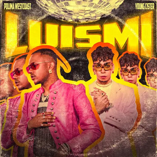 Polim Westcoast - LUISMI - SINGLE