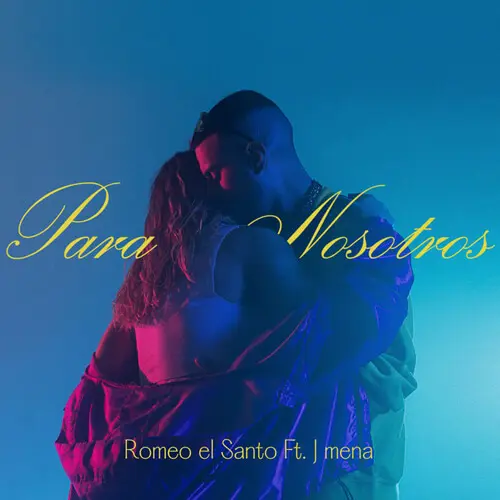 J Mena - PARA NOSOTROS (FT. ROMEO EL SANTO) - SINGLE