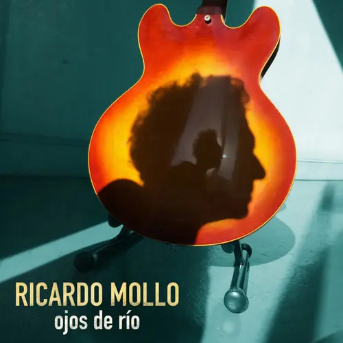 Ricardo Mollo - OJOS DE RO - SINGLE