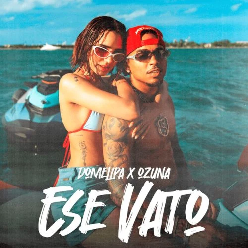 Ozuna - ESE VATO - SINGLE