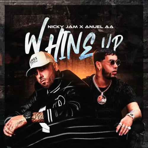 Nicky Jam - WHINE UP - SINGLE