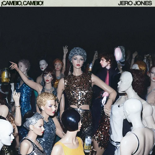 Jero Jones - CAMBIO, CAMBIO! - SINGLE