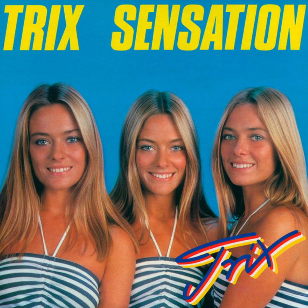 Las Trillizas de Oro - TRIX SENSATION 