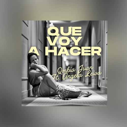�ngela Leiva - QU� VOY A HACER - SINGLE