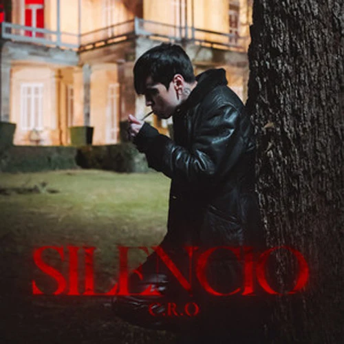 C.R.O - SILENCIO - SINGLE