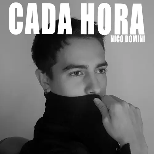 Nico Domin - CADA HORA - SINGLE
