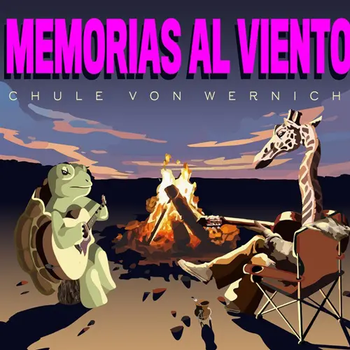 Chule von Wernich - MEMORIAS AL VIENTO - SINGLE