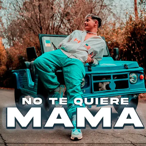 Lauta - NO TE QUIERE MAM� - SINGLE