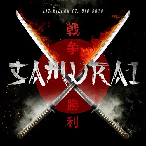 Lit Killah - SAMURAI - SINGLE