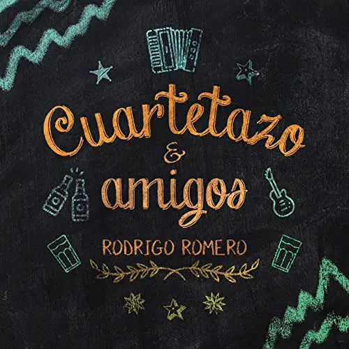 Rodrigo Romero - CUARTETAZO Y AMIGOS - SINGLE