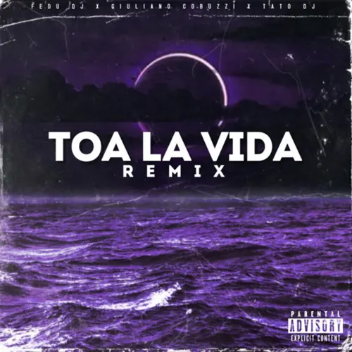 Giuli DJ (Giuliano Cobuzzi) - TOA LA VIDA (REMIX) - SINGLE