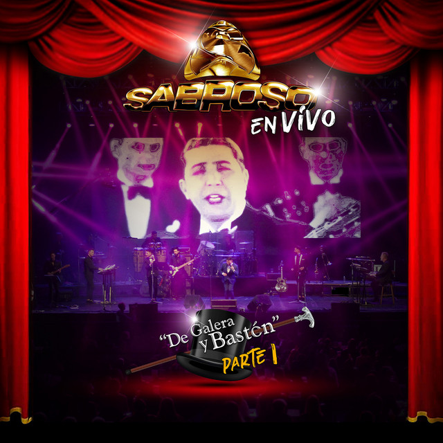 Sabroso - De Galera Y Bast�n, Parte I (En Vivo)