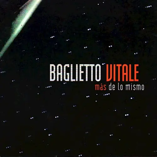 Baglietto - Vitale - MÁS DE LO MISMO (EN VIVO)