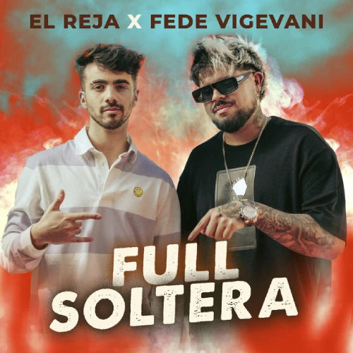 Fede Vigevani - FULL SOLTERA - SINGLE