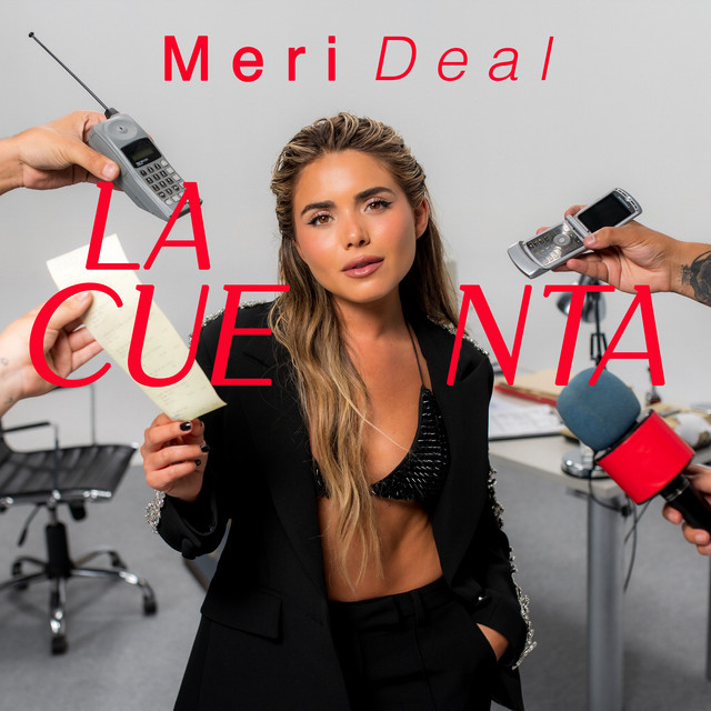 Meri Deal - La Cuenta - SINGLE