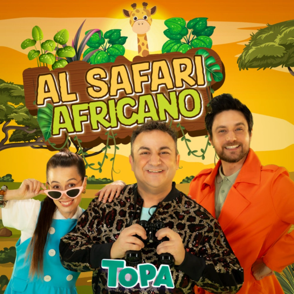 Topa - AL SAFARI AFRICANO - SINGLE