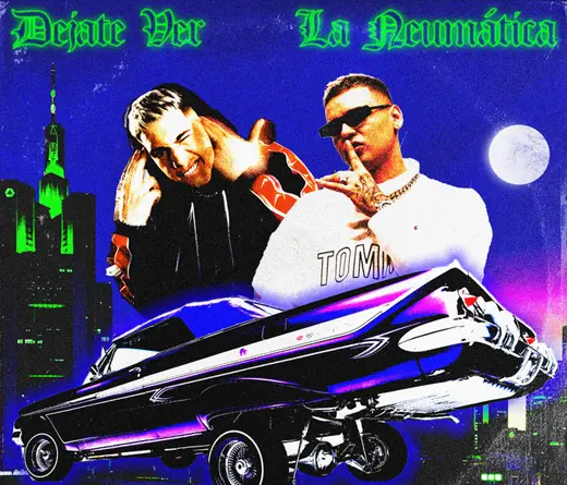 Papichamp - D�JATE VER - LA NEUM�TICA (FT ECKO) - SINGLE 