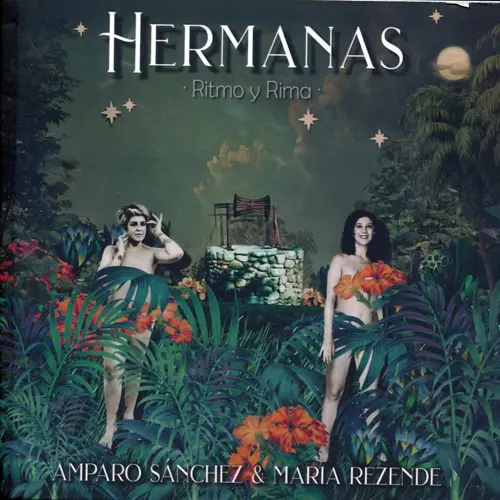 Amparo S�nchez - HERMANAS ( AMPARO SANCHEZ / MAR�A REZENDE)