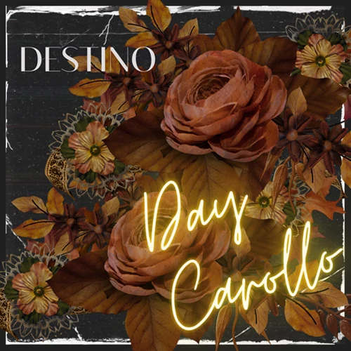 Day Carollo - A MI HIJO - SINGLE