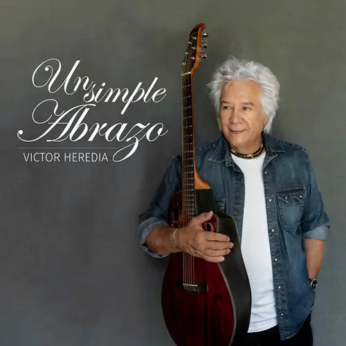 Vctor Heredia - UN SIMPLE ABRAZO - SINGLE