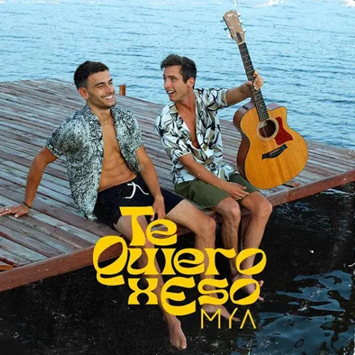 MyA (Maxi y Agus) - TE QUIERO X ESO - SINGLE