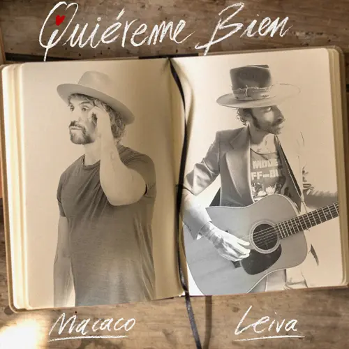 Leiva - QUIREME BIEN (FT. MACACO) - SINGLE