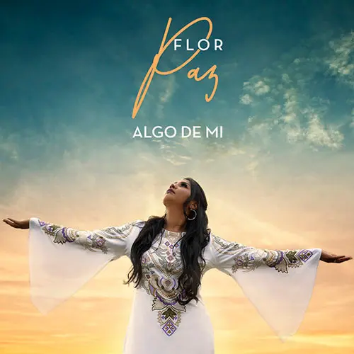 Flor Paz - ALGO DE MÍ - SINGLE