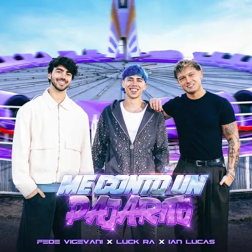 Luck Ra - ME CONT� UN PAJARITO - SINGLE