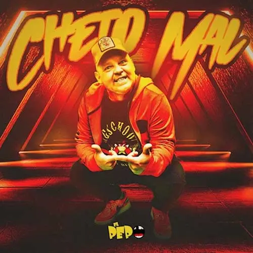 El Pepo - CHETO MAL - SINGLE