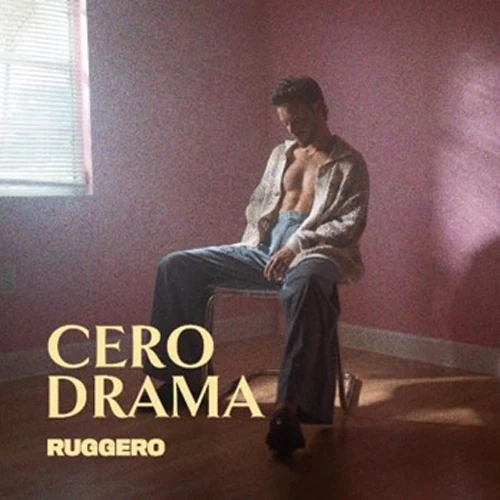 Ruggero - CERO DRAMA - SINGLE
