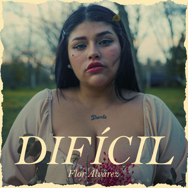 Flor Alvarez - Dif�cil - SINGLE