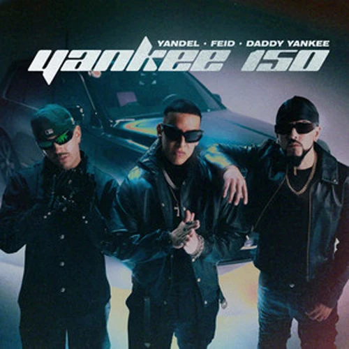 Yandel - YANKEE 150 - SINGLE