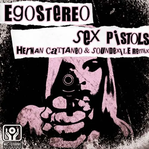 Hern�n Cattaneo - SEX PISTOLS (REMIX PACK) - SINGLE
