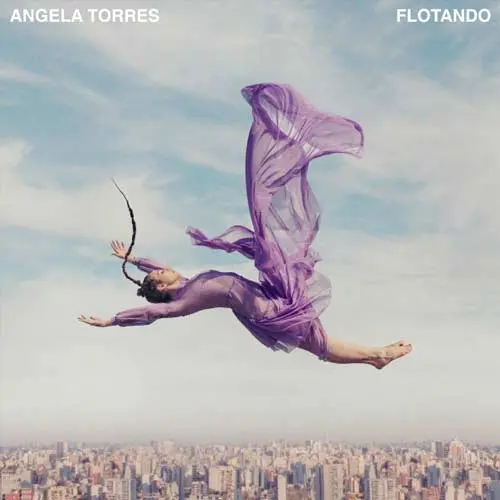 ngela Torres - FLOTANDO - SINGLE