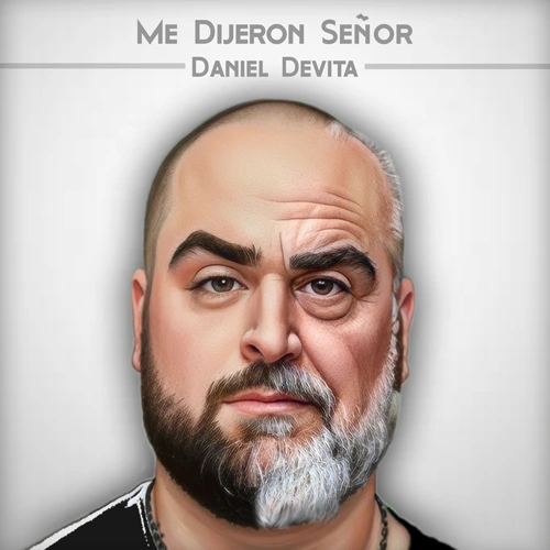 Daniel Devita  - ME DIJERN SEOR - SINGLE