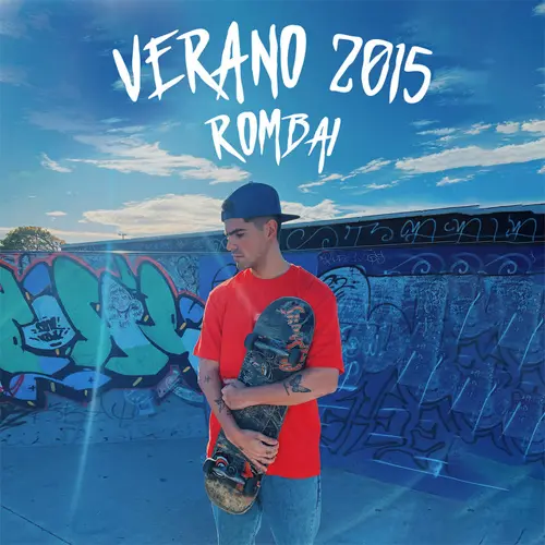 Rombai  - VERANO 2015 - SINGLE