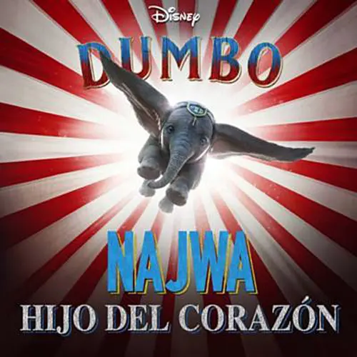 NAJWA (NAJWA NIMRI) - HIJO DEL CORAZ�N (DUMBO) - SINGLE 