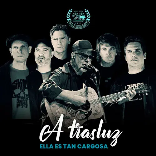 Ella Es Tan Cargosa - A TRASLUZ (FT. LEN GIECO) - SINGLE