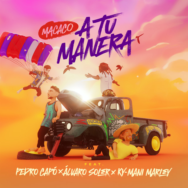 Pedro Cap� - A Tu Manera (feat. Ky-Mani Marley) - SINGLE