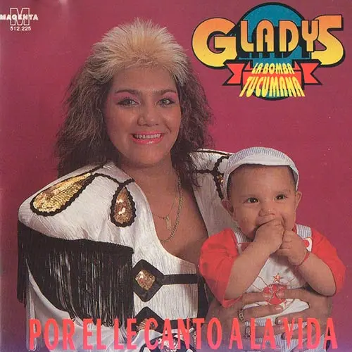 Gladys La Bomba Tucumana - POR L LE CANTO A LA VIDA