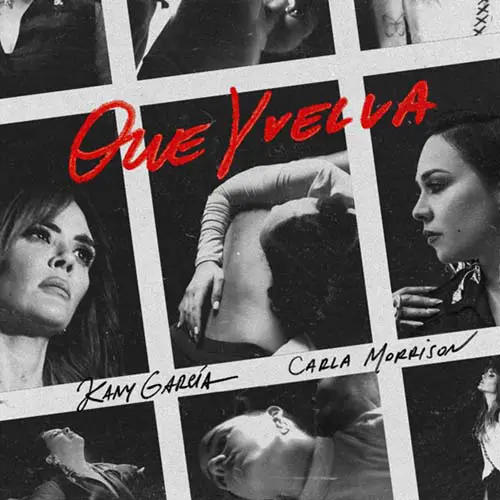 Kany Garca - QUE VUELVA - SINGLE