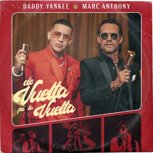Daddy Yankee - DE VUELTA PA LA VUELTA (FT. MARC ANTHONY) - SINGLE